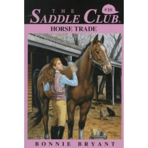 Saddle Club 38: Horse Trade