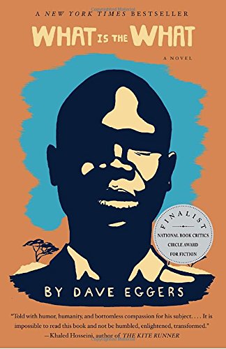 What is the What book by Dave Eggers