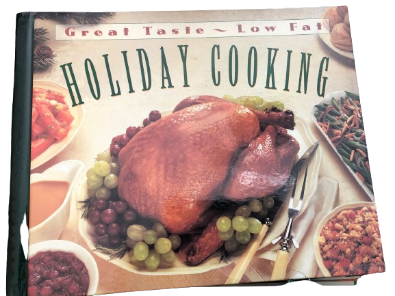 Holiday Cooking (Great Taste, Low Fat)