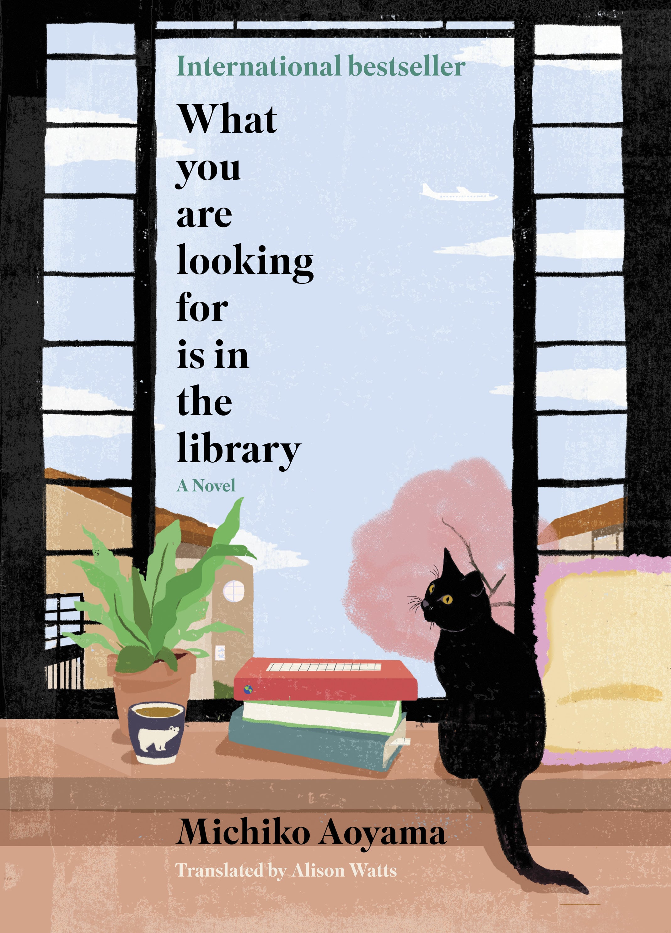 What You Are Looking for Is in the Library book by Michiko Aoyama