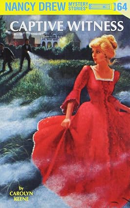 Nancy Drew #64 : Captive Witness Book By Carolyn Keene