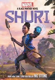Shuri: A Black Panther Novel #1 Shuri book by Nic Stone