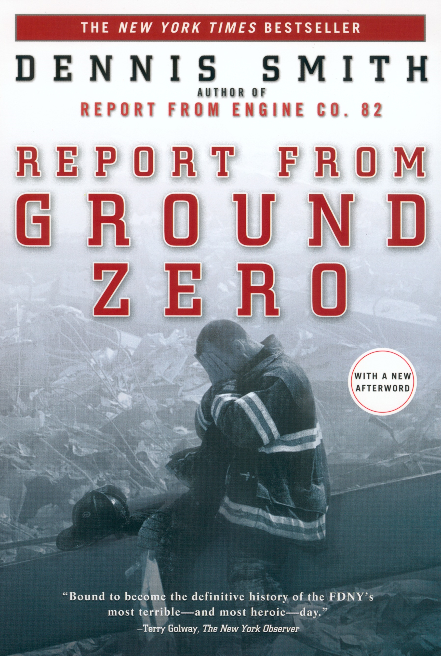 Report from Ground Zero book by Dennis Smith