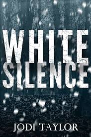 White Silence book by Jodi Taylor