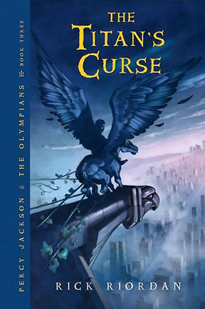 Percy Jackson and the Olympians #3: The Titan's Curse book by Rick Riordan