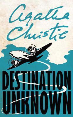 Destination Unknown book by Agatha Christie