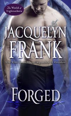 Forged : The World of Nightwalkers