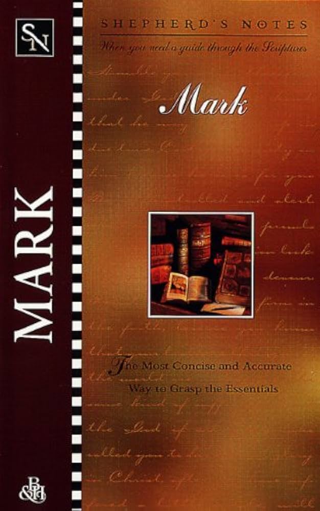 Shepherd's Notes: Mark