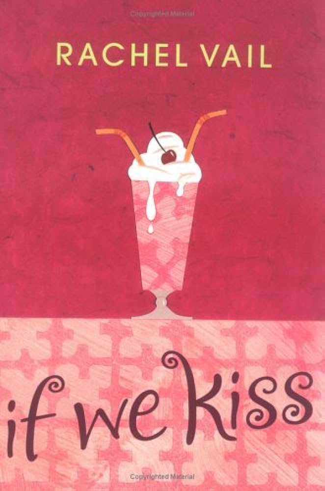 If We Kiss book by Rachel Vail