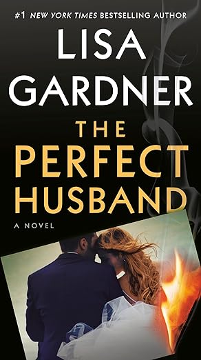 The Perfect Husband book by Lisa Gardner