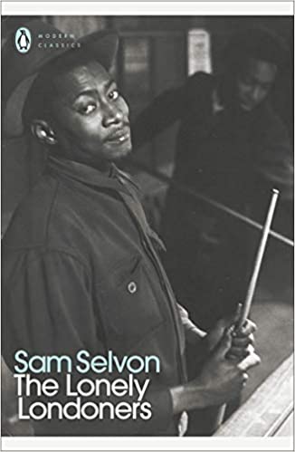 London Trilogy #1: The Lonely Londoners book by Sam Selvon