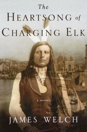 Heartsong of Charging Elk