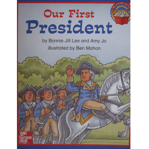 Our First President (Adventure Books)