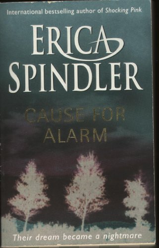 Cause for Alarm book by Erica Spindler
