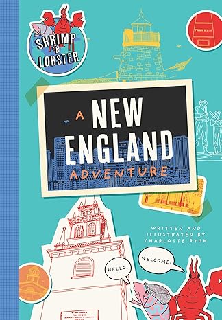 Shrimp 'n Lobster: A New England Adventure (Shrimp 'n Lobster Adventures) book by Charlotte Rygh