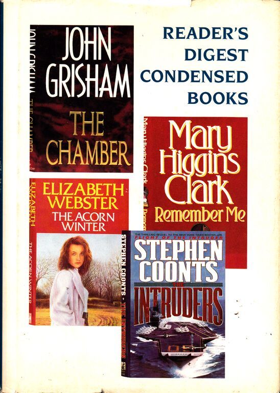 Reader's Digest Condensed Books, Volume 1: 1995: The Chamber/Remember Me/The Intruders/The Acorn Winter