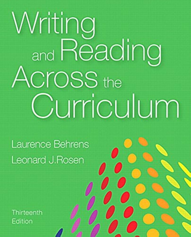 Writing and Reading Across the Curriculum, MLA Update Edition book by Laurence Behrens