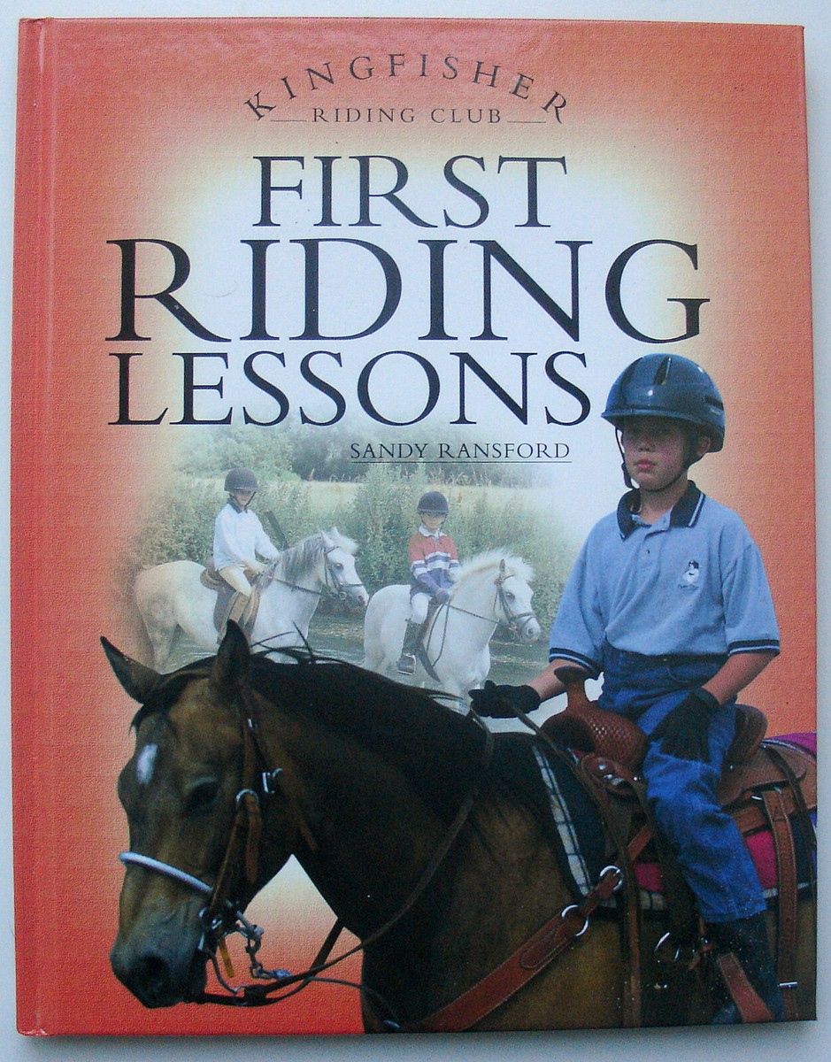First Riding Lessons book by Sandy Ransford