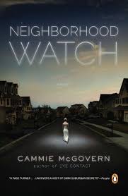 Neighborhood Watch book by Cammie McGovern