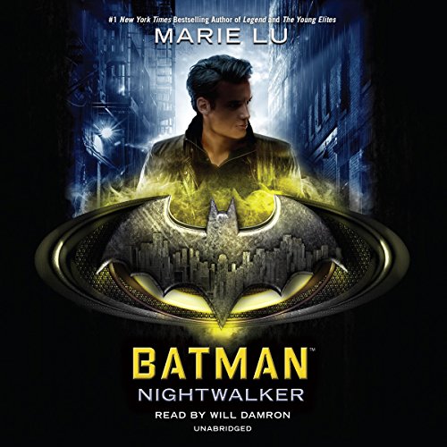 DC Icons #2: Batman: Nightwalker book by Marie Lu