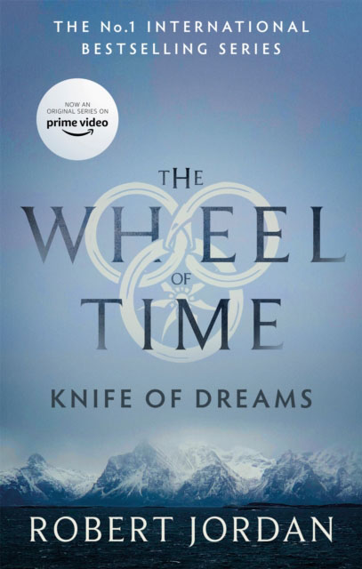 The Wheel of Time #11: Knife of Dreams book by Robert Jordan