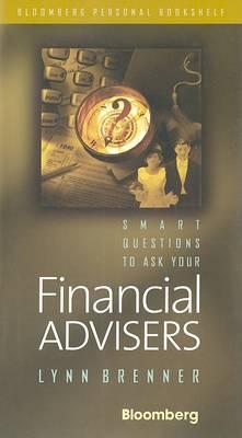 Smart Questions to Ask Your Financial Advisers