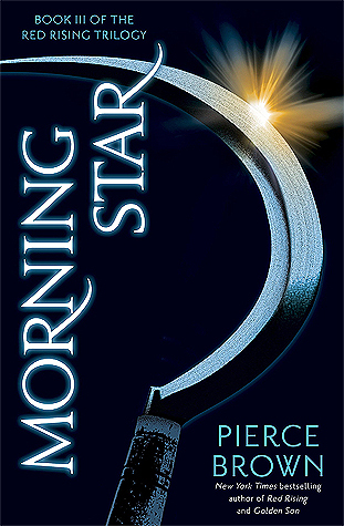 Red Rising Saga #3:Morning Star book by Pierce Brown