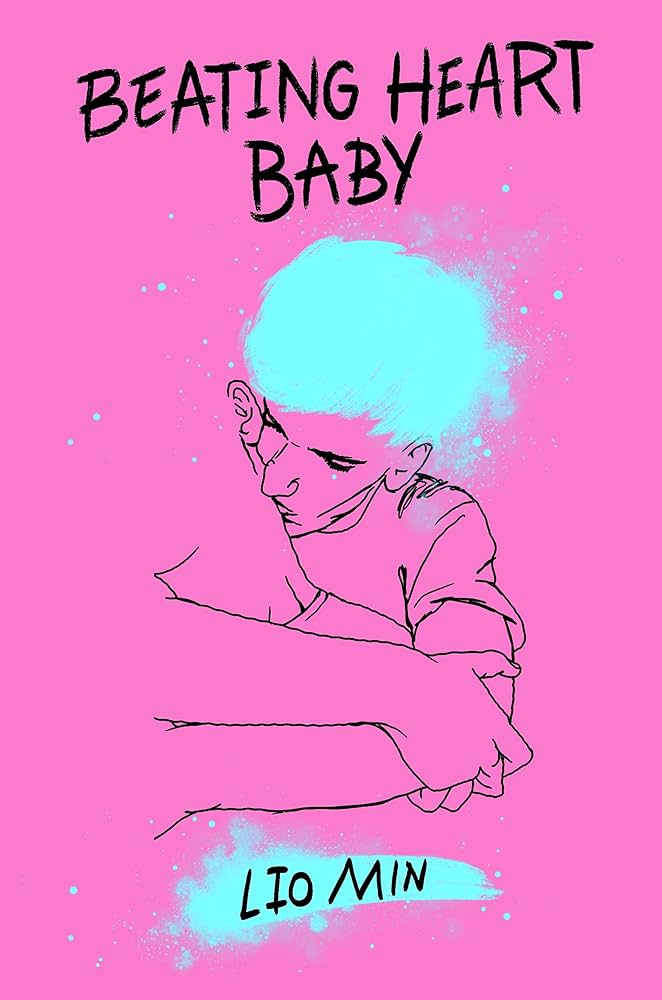 Beating Heart Baby book by Lio Min