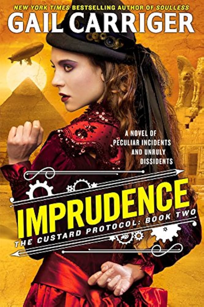 The Custard Protocol #2: Imprudence book by Gail Carriger