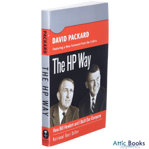 The HP Way : How Bill Hewlett and I Built Our Company
