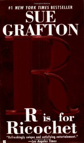 R is for Ricochet book by Sue Grafton