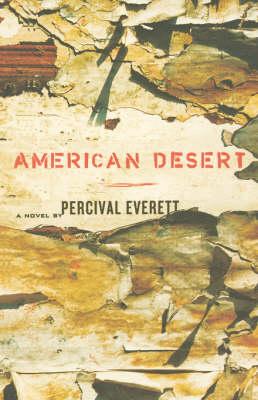 American Desert : A Novel
