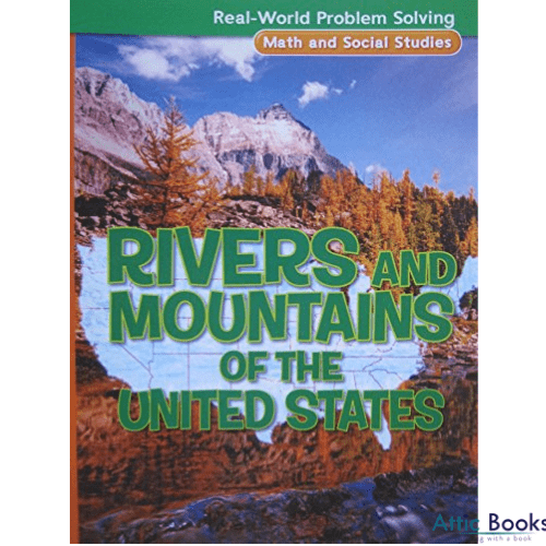 Real-World Problem Solving: Rivers and Mountains of the United States