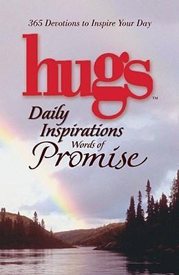 Hugs Daily Inspirations: Words of Promise : 365 Devotions to Inspire Your Day