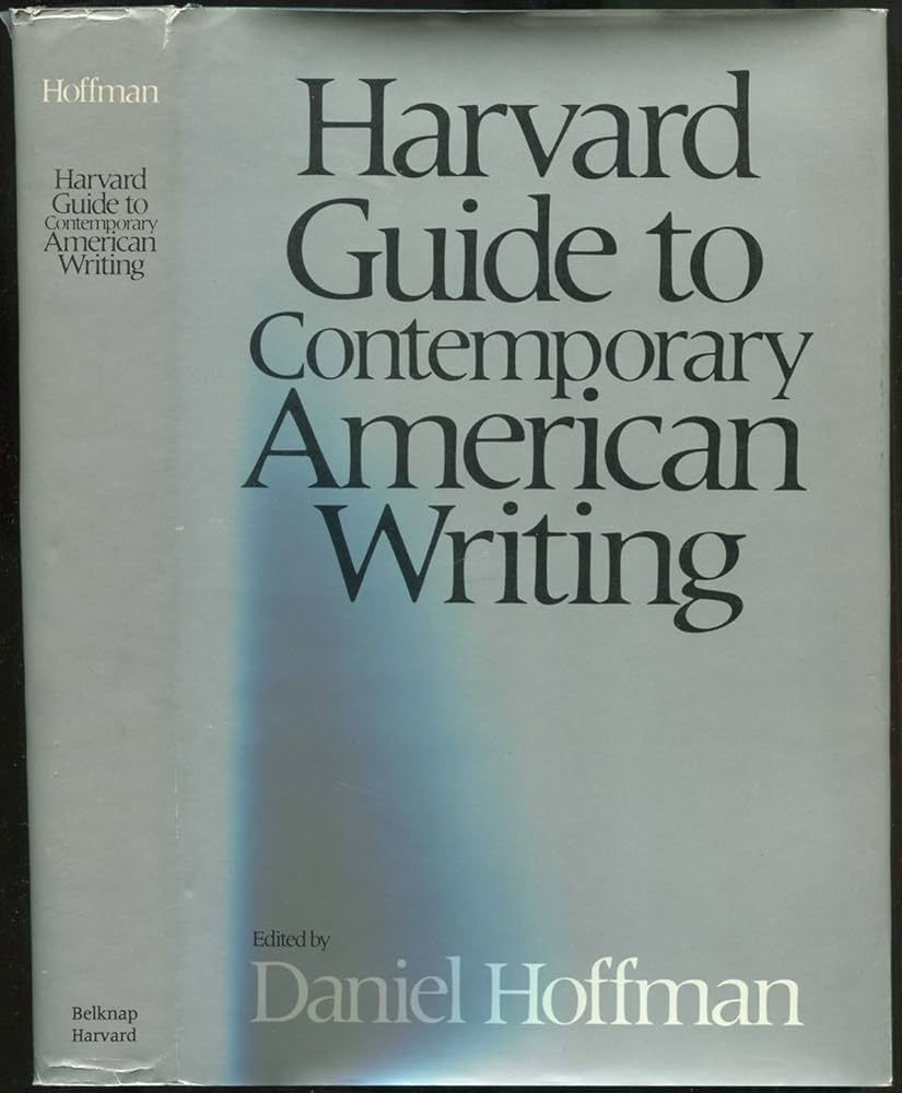 Harvard Guide to Contemporary American Writing book by Daniel Hoffman