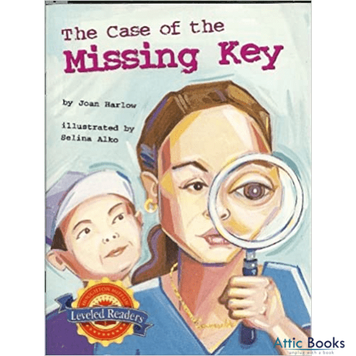 The Case of the Missing Key (Houghton Mifflin Leveled Readers)