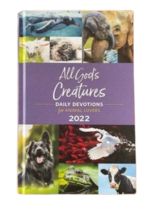 All God's Creatures 2022: Daily Devotions for Animal Lovers book by Guideposts