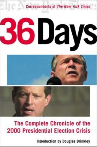 Thirty-Six Days by Douglas Brinkley