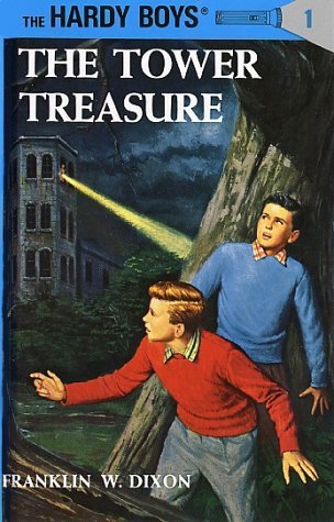 The Hardy Boys #1: The Tower Treasure book by Franklin W. Dixon