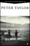 The collected stories of Peter Taylor. Book by Peter Taylor