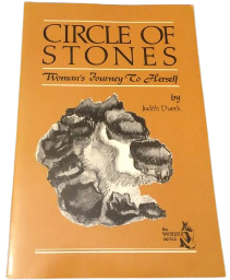 Circle Of Stones: Woman's Journey To Herself Book By Judith Duerk